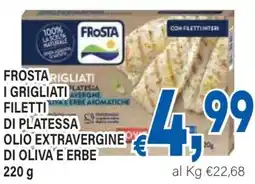DEM Frosta i grigliati filetti di platessa olio extravergine di oliva e erbe offerta