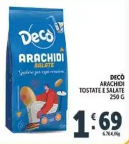 Deco Supermercati Decò arachidi tostate e salate offerta