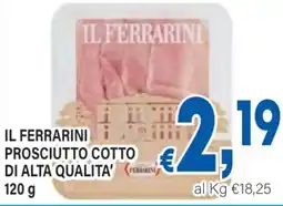 DEM Il ferrarini prosciutto cotto di alta qualita' offerta