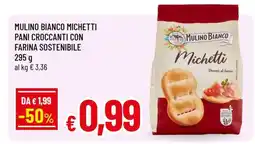 Famila MULINO BIANCO Michetti offerta