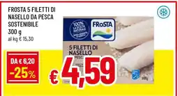 Famila FROSTA 5 FILETTI DI NASELLO DA PESCA SOSTENIBILE offerta