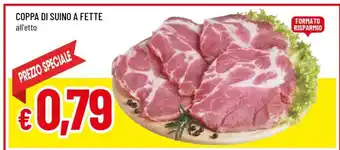 Famila Coppa di Suino a Fette offerta