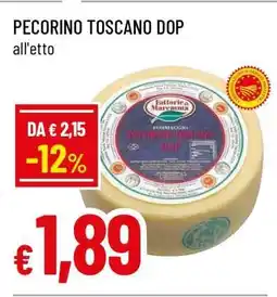 Famila PECORINO TOSCANO DOP offerta