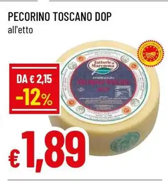 Famila PECORINO TOSCANO DOP offerta