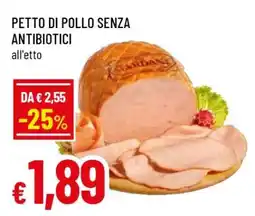 Famila PETTO DI POLLO SENZA ANTIBIOTICI offerta