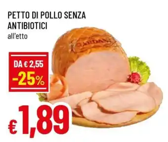 Famila PETTO DI POLLO SENZA ANTIBIOTICI offerta