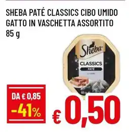Famila SHEBA PATÉ CLASSICS CIBO UMIDO GATTO IN VASCHETTA ASSORTITO 85 g offerta