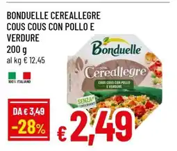 Famila BONDUELLE CEREALLEGRE COUS COUS CON POLLO E VERDURE offerta
