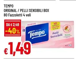 Famila TEMPO ORIGINAL / PELLI SENSIBILI BOX offerta