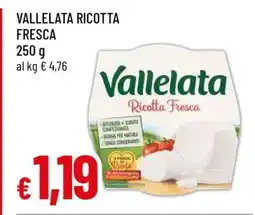 Famila VALLELATA Ricotta fresca offerta