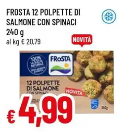 Famila FRoSTA 12 Polpette di Salmone con Spinaci offerta