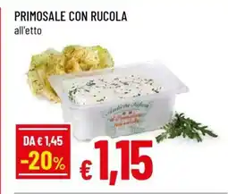 Famila PRIMOSALE CON RUCOLA offerta