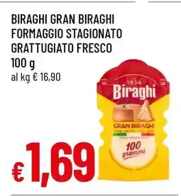 Famila BIRAGHI GRAN BIRAGHI FORMAGGIO STAGIONATO GRATTUGIATO FRESCO offerta