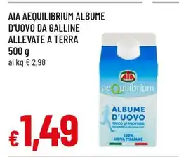 Famila AIA Aequilibrium Albume d'Uovo da Galline Allevate a Terra offerta