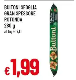 Famila BUITONI SFOGLIA GRAN SPESSORE ROTONDA offerta