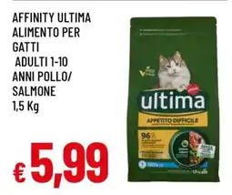 Famila AFFINITY ULTIMA ALIMENTO PER GATTI ADULTI 1-10 ANNI POLLO/SALMONE offerta