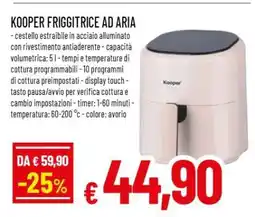 Famila KOOPER FRIGGITRICE AD ARIA offerta