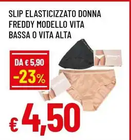 Famila Slip Elasticizzato Donna Freddy offerta