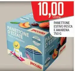 Supermercati Piccolo Panettone estivo pesca e amarena offerta
