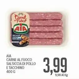Supermercati Piccolo Aia carne al fuoco salsiccia di pollo e tacchino offerta