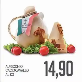 Supermercati Piccolo Auricchio caciocavallo offerta