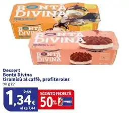 Sigma Dessert Bontà Divina tiramisù al caffè, profiteroles offerta