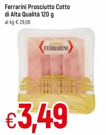 Famila Ferrarini Prosciutto Cotto di Alta Qualità 120g offerta