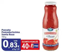 Sigma Passata Pomodorissimo Santa Rosa offerta