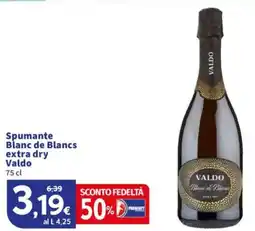 Sigma Spumante Blanc de Blancs extra dry Valdo offerta