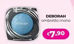 La Saponeria DEBORAH ombretto mono offerta