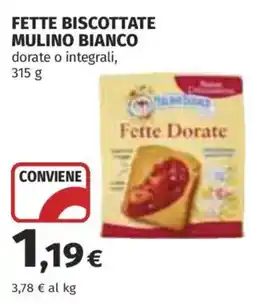 Ipercoop Fette biscottate Mulino Bianco offerta