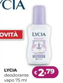 La Saponeria LYCIA deodorante vapo offerta