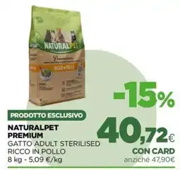 L´Isola dei Tesori Naturalpet premium gatto adult sterilised ricco in pollo offerta