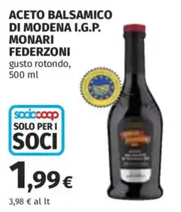 Ipercoop Aceto balsamico di modena i.g.p. monari Federzoni offerta