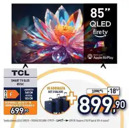 Unieuro Tcl smart tv qled 85T6C offerta