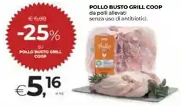 Ipercoop Pollo busto grill Coop offerta