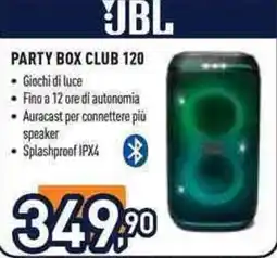 Unieuro Jbl party box club 120 offerta