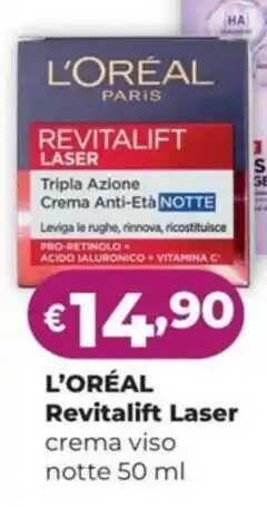 La Saponeria L'ORÉAL Revitalift Laser crema viso notte offerta
