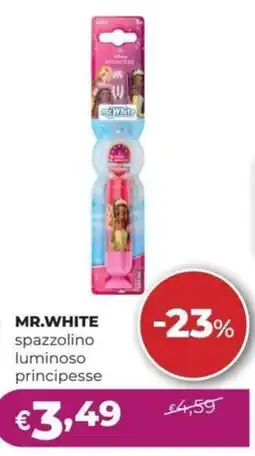 La Saponeria MR.WHITE spazzolino luminoso principesse offerta