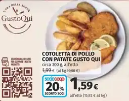 Ipercoop Cotoletta di pollo con patate Gusto Qui offerta