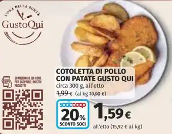 Ipercoop Cotoletta di pollo con patate Gusto Qui offerta