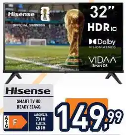 Unieuro Hisense smart tv hd ready 32A40 offerta
