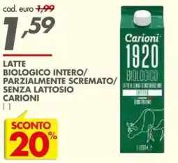 Italmark Latte biologico intero/ parzialmente scremato/ senza lattosio carioni offerta