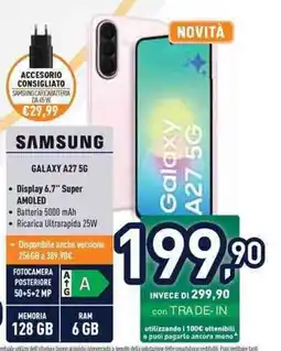 Unieuro Samsung galaxy A27 5G offerta