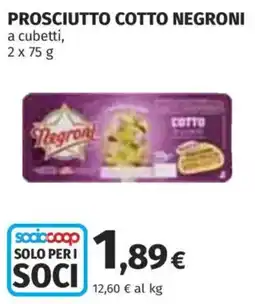 Ipercoop Prosciutto cotto Negroni offerta