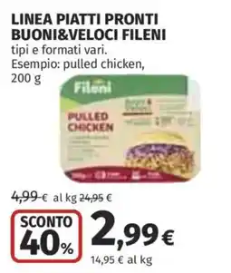 Ipercoop Linea piatti pronti buoni&veloci Fileni offerta