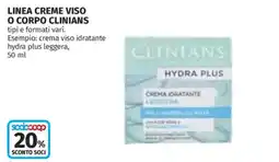 Ipercoop Linea creme viso o corpo Clinians offerta