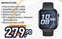 Unieuro Huawei watch fit 5 pro offerta