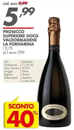 Italmark Prosecco superiore docg valdobbiadene la fornarina offerta