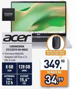 Unieuro Acer chromebook 315 (CB315-8H-80KK) offerta